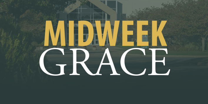 Midweek Grace
