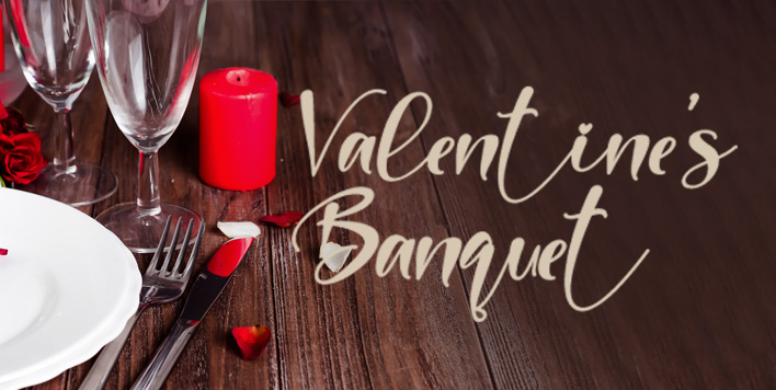 Valentine's Banquet
